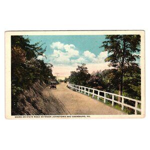 Vintage 1930s Postcard Scene On State Road Between Johnstown Ebensburg PA Car